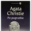 Cover Art for 9788327150967, Po pogrzebie by Agatha Christie
