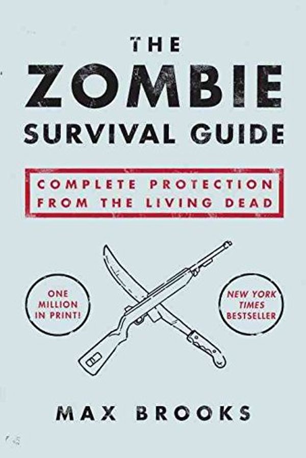 Cover Art for 9780804138062, [(Zombie Survival Guide : Complete Protection from the Living Dead)] [By (author) Brooks Max] published on (October, 2003) by Brooks Max