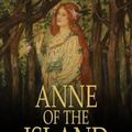 Cover Art for 9781775411154, Anne of the Island by Lucy Maud Montgomery