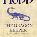Cover Art for 9780007273744, Dragon Keeper by Robin Hobb