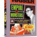 Cover Art for 9781683964179, James Warren, Empire of Monsters: The Man Behind Creepy, Vampirella, and Famous Monsters by Bill Schelly