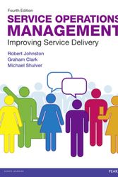Cover Art for 9780273740483, Service Operations Management by Robert Johnston, Graham Clark, Michael Shulver