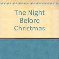 Cover Art for 9780517121054, The Night Before Christmas by Clement Clarke Moore