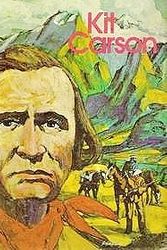 Cover Art for 9780871912534, Kit Carson, Trailblazer of the West (Gallery of Great Americans: Frontiersmen of America series) by Matthew G. Grant