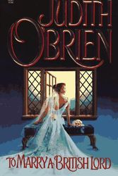 Cover Art for 9780671000394, To Marry a British Lord by O'Brien, Judith
