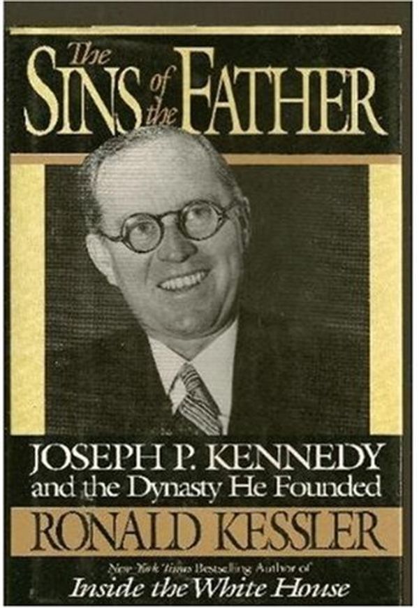 Cover Art for 9780446518840, The Sins of the Father by Ronald Kessler