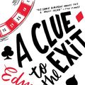 Cover Art for 9780330462853, A Clue to the Exit by Edward St Aubyn