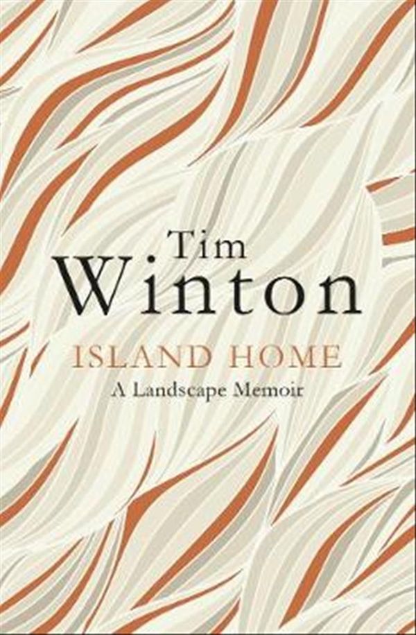 Cover Art for 9781509816927, Island Home: A landscape memoir by Tim Winton