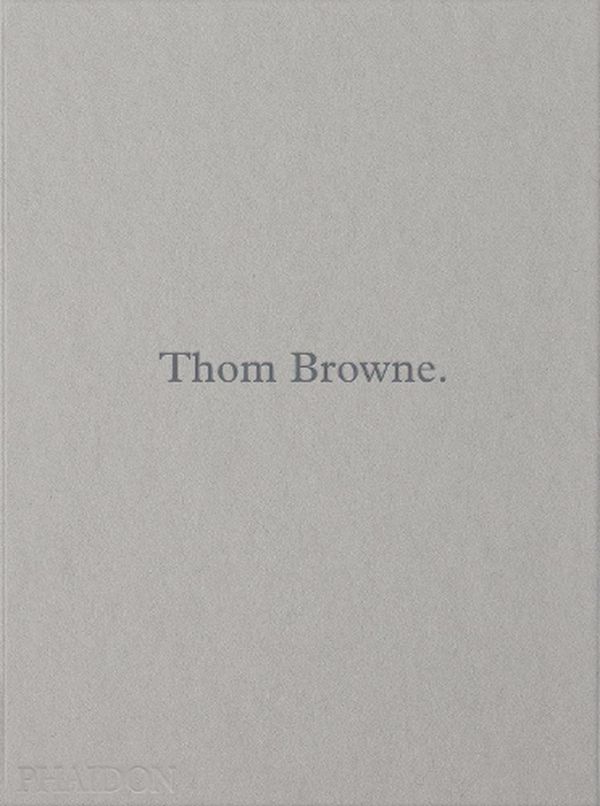 Cover Art for 9781838667047, Thom Browne by Thom Browne