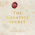 Cover Art for 9780063081895, The Greatest Secret by Rhonda Byrne
