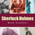 Cover Art for 9781842432334, Sherlock Holmes by Mark Campbell