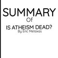Cover Art for B09KS5YKHK, IS ATHEISM DEAD? BY ERIC METAXAS by Franklin Stephens