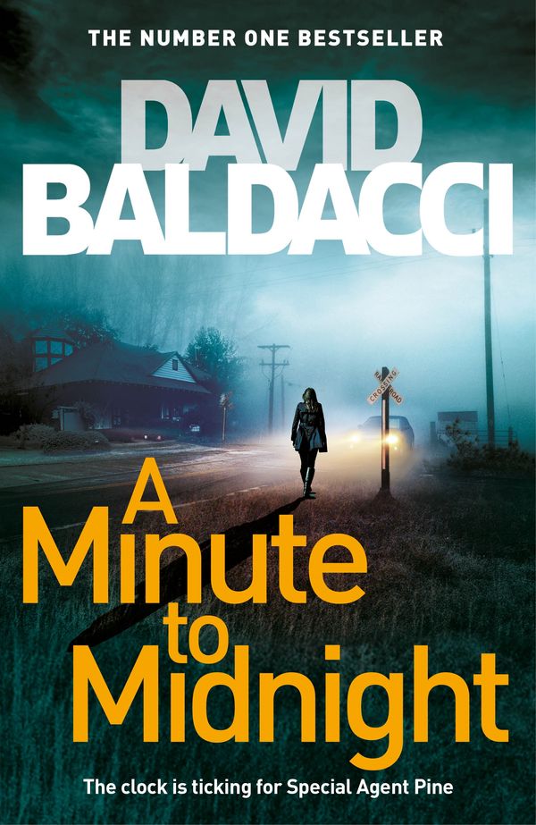 Cover Art for 9781509874460, A Minute to Midnight by David Baldacci