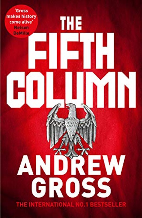 Cover Art for B07PV364N7, The Fifth Column by Andrew Gross
