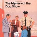 Cover Art for 9780807553954, The Mystery at the Dog Show by Gertrude Chandler Warner