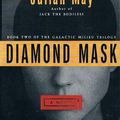 Cover Art for 9780002229692, The Diamond Mask by Julian May