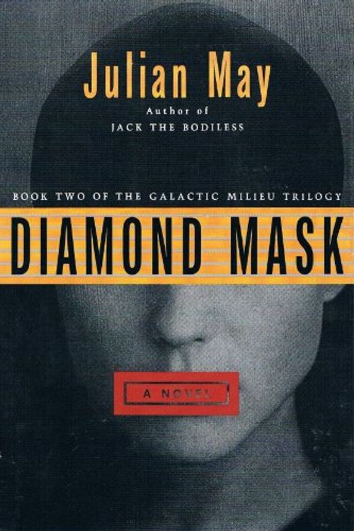 Cover Art for 9780002229692, The Diamond Mask by Julian May