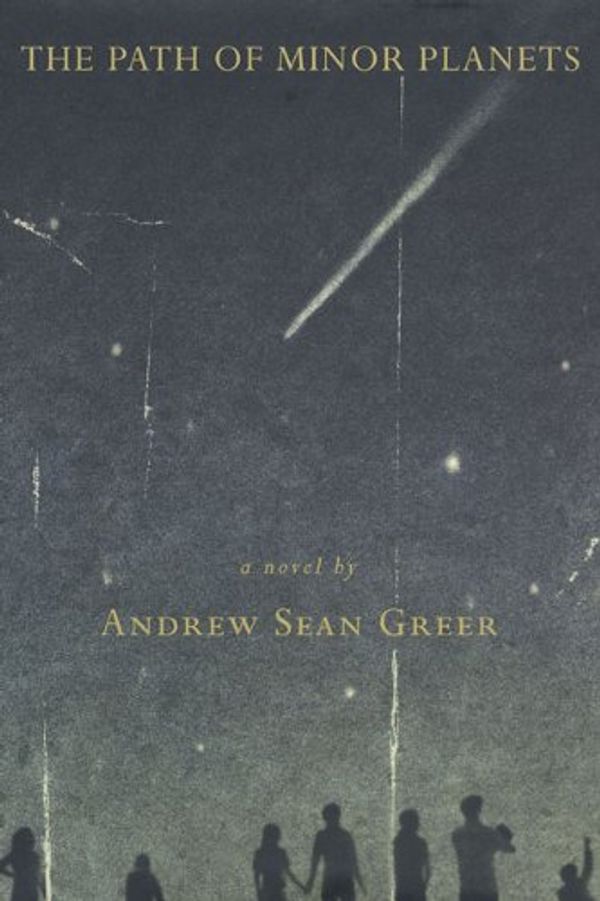 Cover Art for 9780312275563, Path of Minor Planets by Andrew Sean Greer