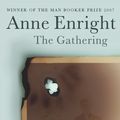 Cover Art for 9780224078733, The Gathering by Anne Enright