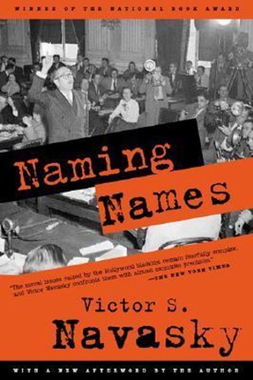 Cover Art for 9780809001835, Naming Names by Victor S. Navasky