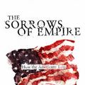 Cover Art for 9781859845783, The Sorrows of Empire by Chalmers Johnson
