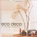 Cover Art for 9781903141021, Eco Deco by Stewart Walton