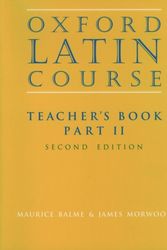 Cover Art for 9780199122318, Oxford Latin Course: Teacher's Book Pt.2 by Morwood Balme
