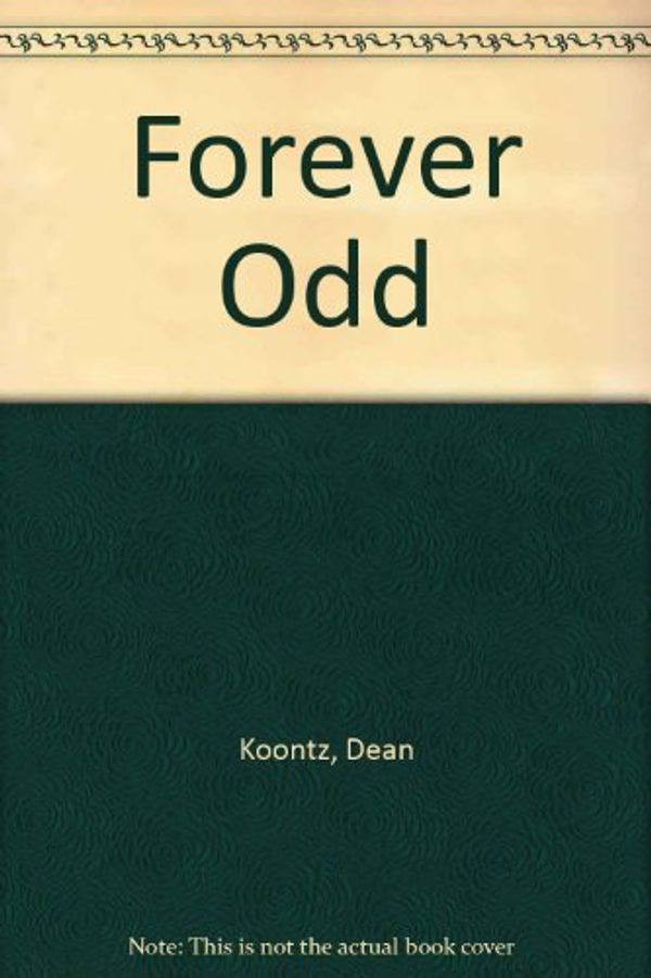 Cover Art for 9780753135310, Forever Odd by Dean Koontz, Jeff Harding