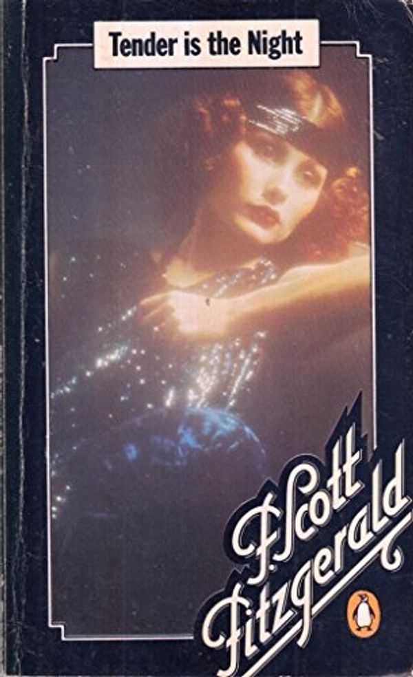 Cover Art for 9780140009064, Tender is the Night by F. Scott Fitzgerald