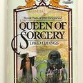 Cover Art for 9780345300799, Queen of Sorcery by David Eddings