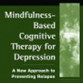 Cover Art for 9781606235812, Mindfulness-Based Cognitive Therapy for Depression by Zindel Segal
