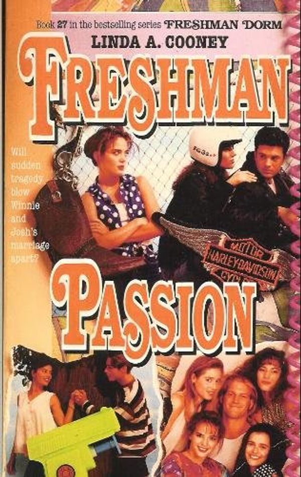 Cover Art for 9780061067457, Freshman Passion by Linda A. Cooney