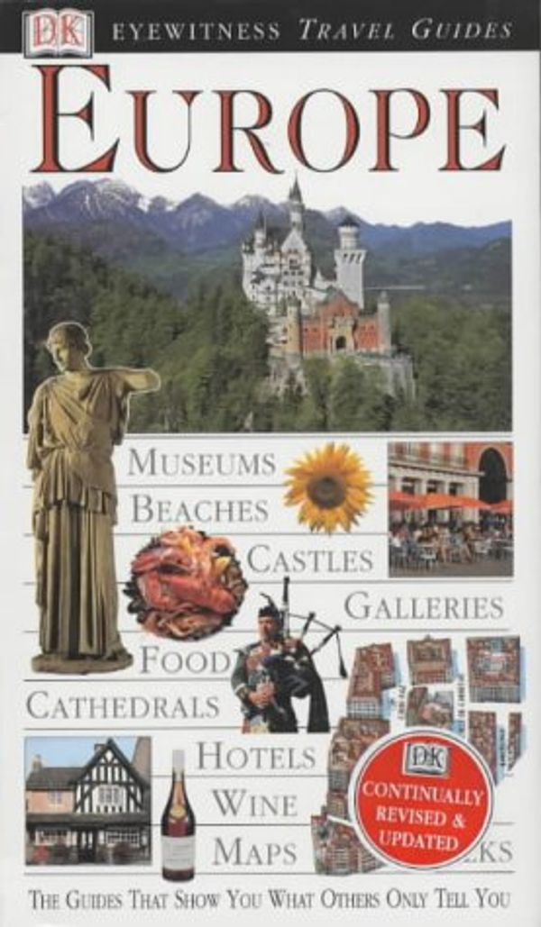 Cover Art for 9780751327489, Europe (DK Eyewitness Travel Guide) by Dorling Kindersley