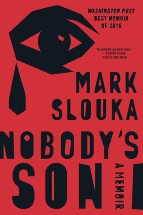 Cover Art for 9780393354751, Nobody's Son: A Memoir by Mark Slouka