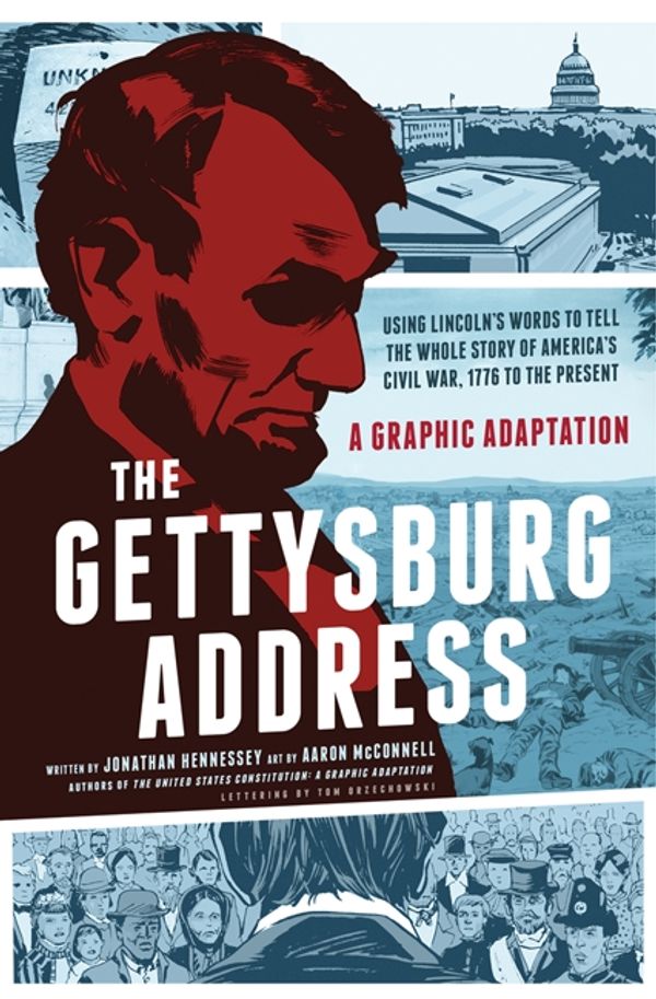 Cover Art for 9780061969768, The Gettysburg Address by Jonathan Hennessey