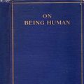 Cover Art for 9781299117402, On Being Human by Assistant Professor David Sherman (University of Montana Univers, Dan Cragg