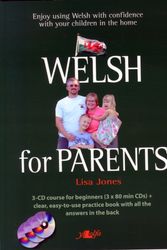 Cover Art for 9781847713599, Welsh for Parents by Lisa Jones