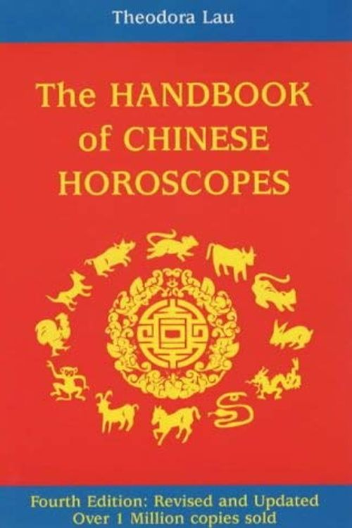 Cover Art for 9780285636262, The Handbook of Chinese Horoscopes by Theodora Lau