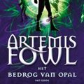 Cover Art for 9789047500476, Het bedrog van Opal (Artemis Fowl) by Eoin Colfer