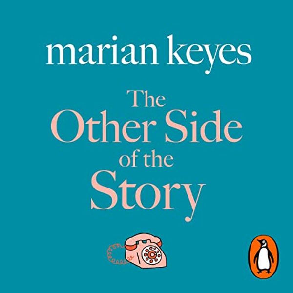 Cover Art for B00NPB3ZMQ, The Other Side of the Story by Marian Keyes