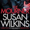 Cover Art for B01LPCTF4I, The Mourner by Susan Wilkins (2015-05-21) by Susan Wilkins