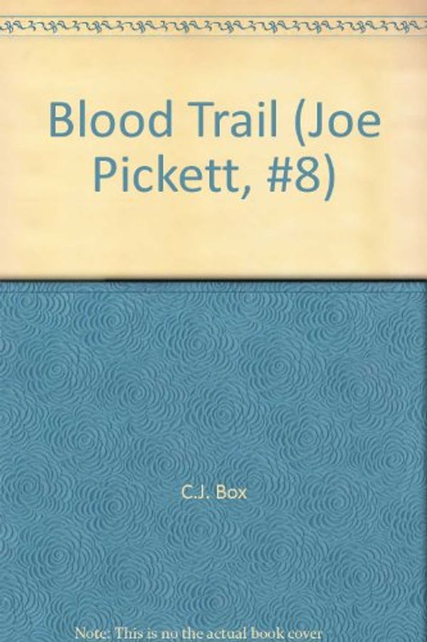 Cover Art for 9781615513635, Blood Trail by Unknown