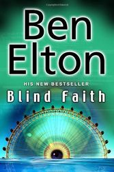Cover Art for 9780593058008, Blind Faith by Ben Elton