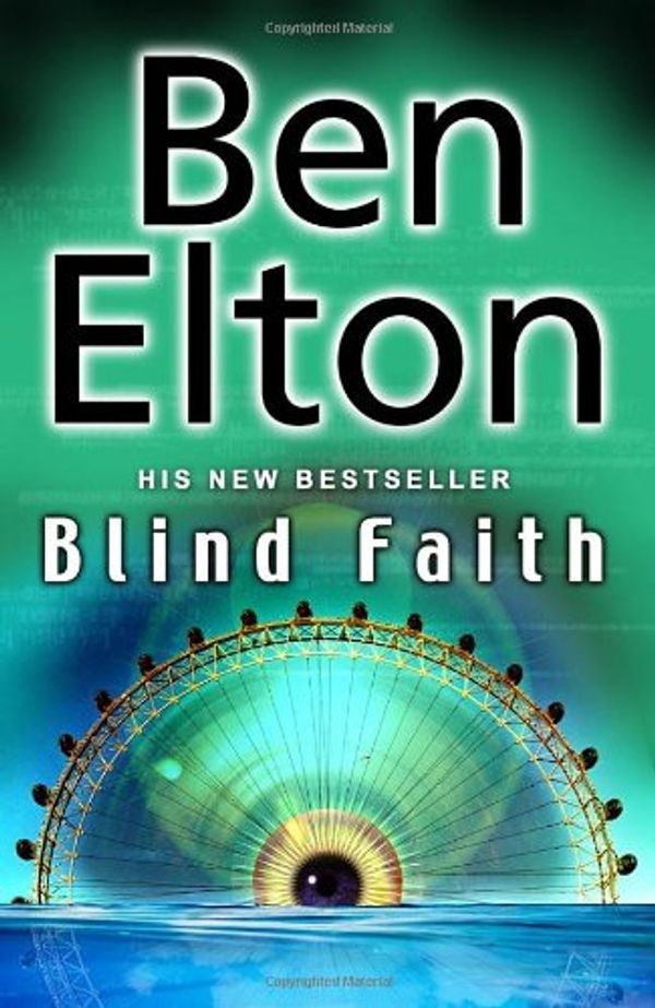 Cover Art for 9780593058008, Blind Faith by Ben Elton