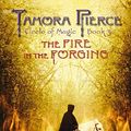 Cover Art for 9781862917460, Fire in the Forging by Tamora Pierce