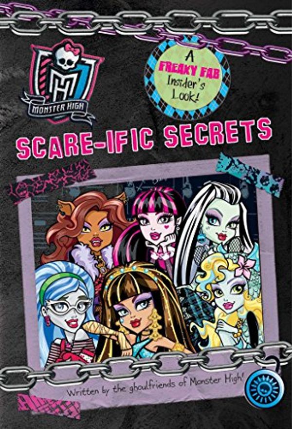 Cover Art for 9780794434816, Monster High Scare-Ific Secrets by Rachael Upton