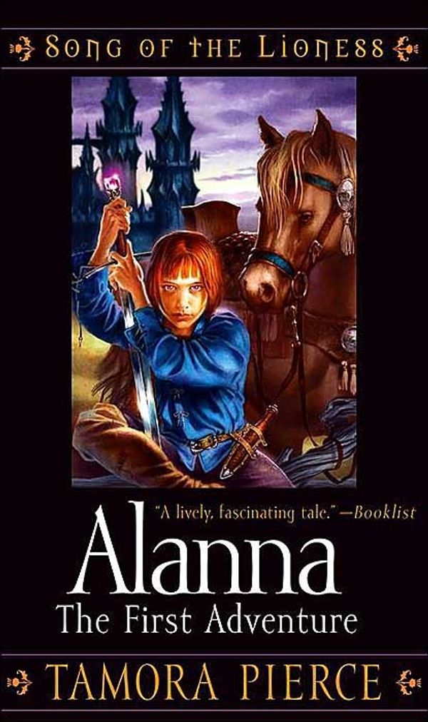Cover Art for 9780689878558, Alanna, the First Adventure by Tamora Pierce