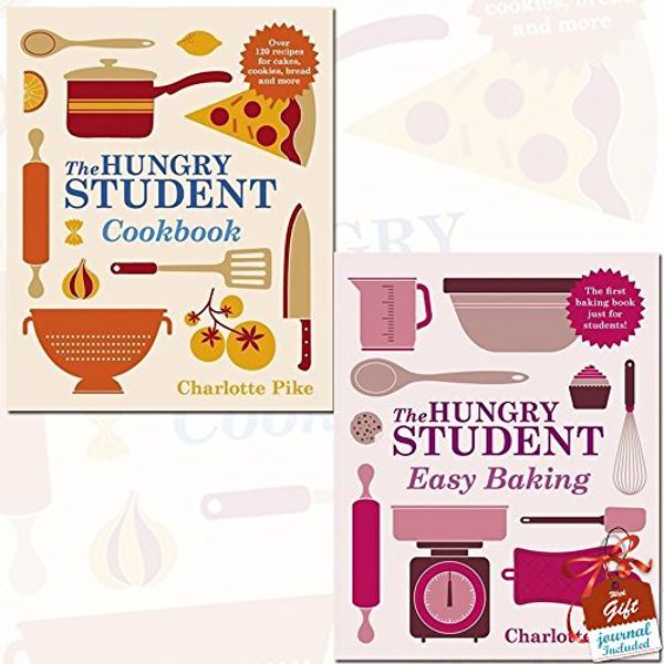 Cover Art for 9789123582709, Charlotte Pike The Hungry Student Cookbook and Easy Baking 2 Books Bundle Collection With Gift Journal by Charlotte Pike