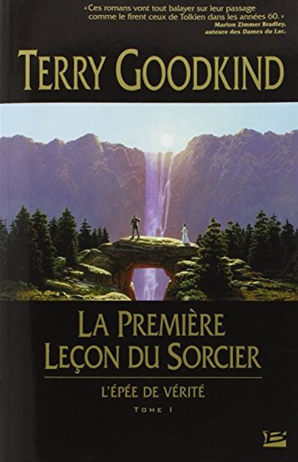 Cover Art for 9782914370332, LA PREMIERE LECON DU SORCIERE by Terry Goodkind