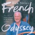 Cover Art for B005C93KDS, RICK STEIN'S FRENCH ODYSSEY: OVER 100 NEW RECIPES INSPIRED BY THE FLAVOURS OF FRANCE [Rick Stein's French Odyssey: Over 100 New Recipes Inspired by the Flavours of France ] BY Stein, Rick(Author)Hardcover 01-Sep-2006 by Rick Stein